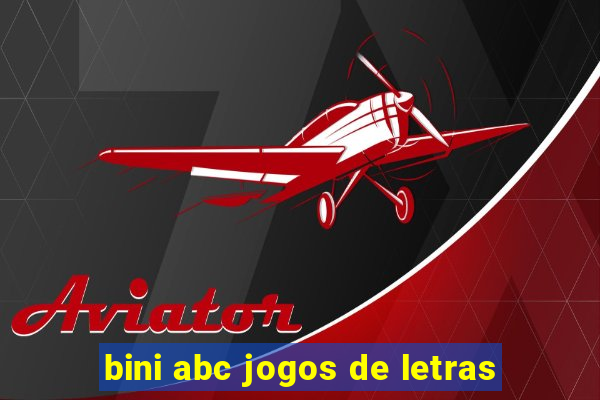 bini abc jogos de letras